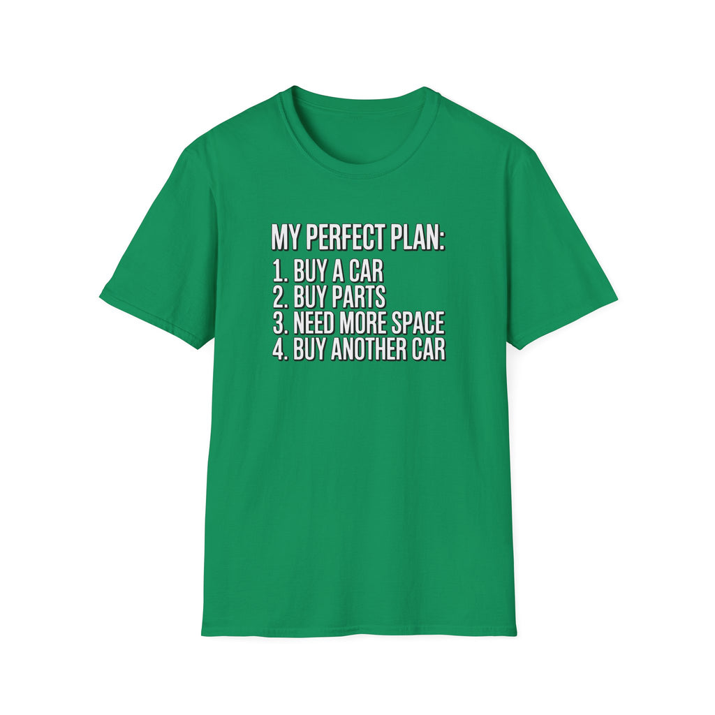 My Perfect Plan T-Shirt