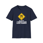 But Officer I Thought It Said Leave Rubber T-Shirt