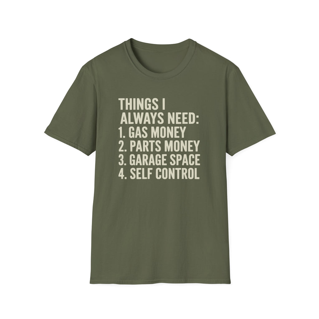 Car Guy Needs T-Shirt