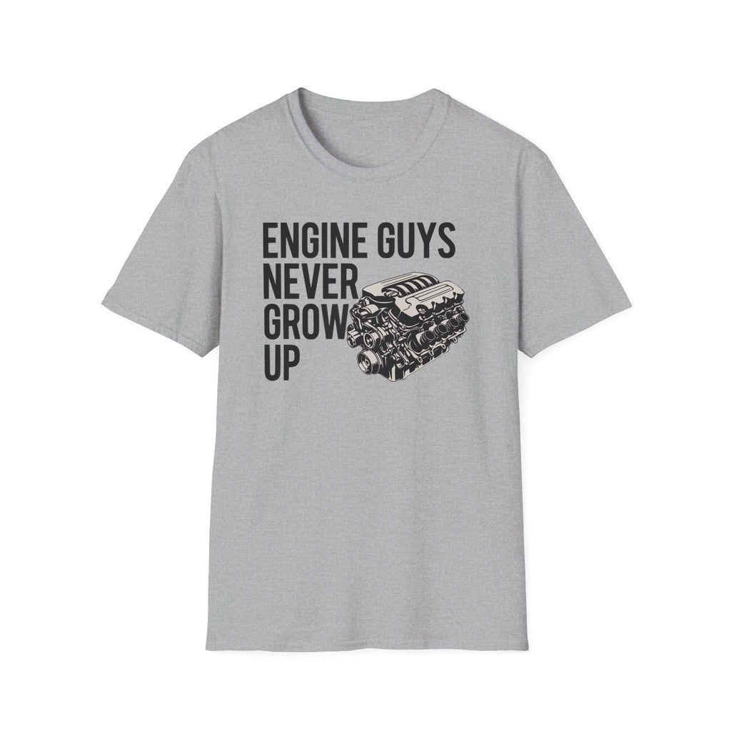 Engine Guys Never Grow Up T-Shirt