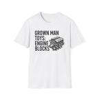 Grown Man Toys T-Shirt
