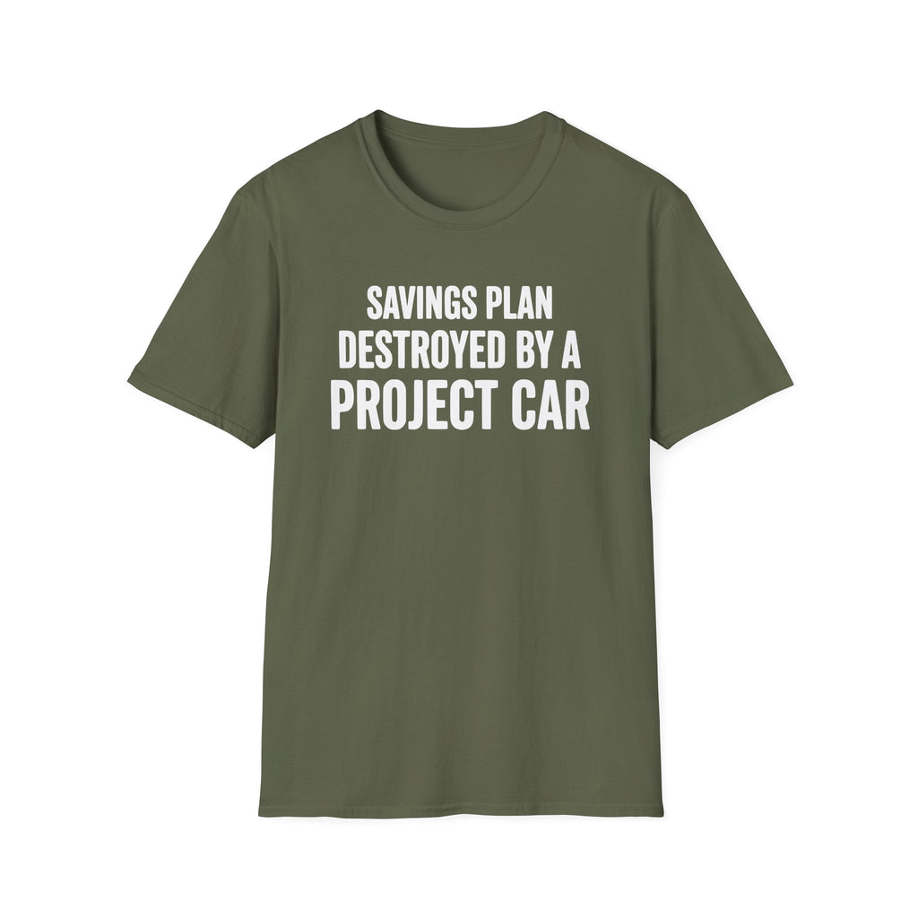 Savings Plan Destroyed T-Shirt