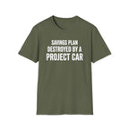 Savings Plan Destroyed T-Shirt