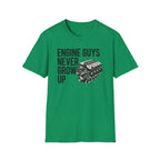Engine Guys Never Grow Up T-Shirt