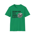 Grown Man Toys T-Shirt