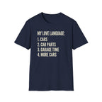 Car Guy's Love Language T-Shirt