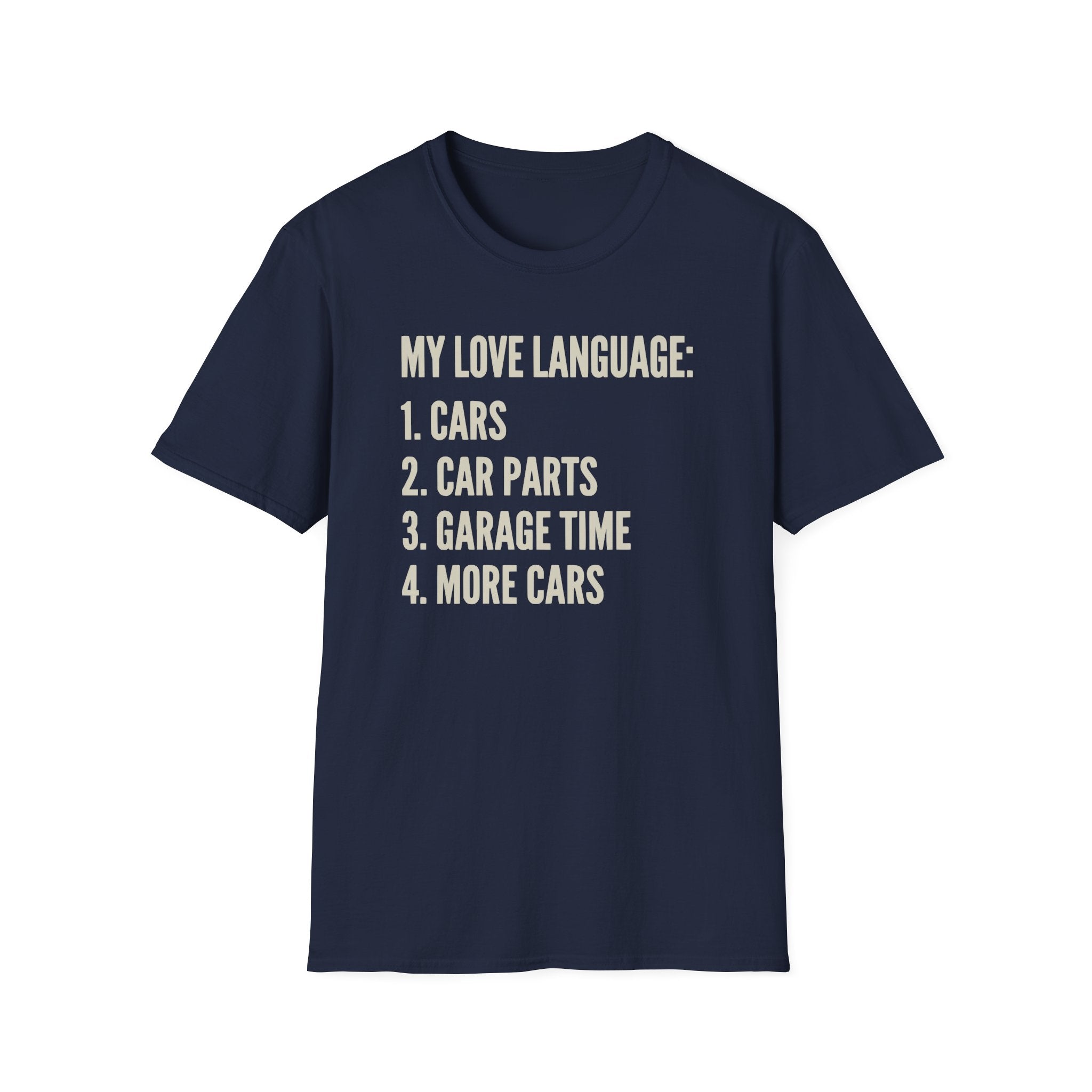 Car Guy's Love Language T-Shirt