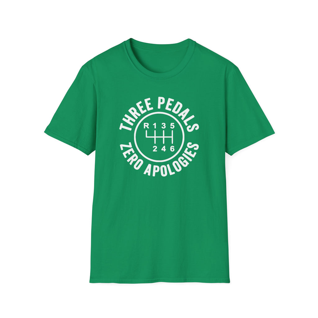 Three Pedals Zero Apologies T-Shirt