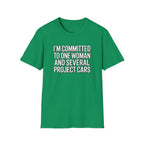 Commited To One Women T-Shirt