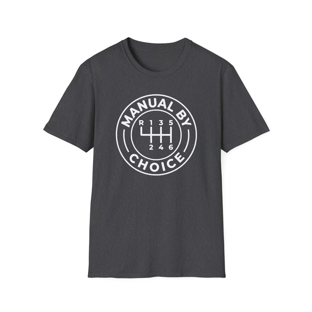 Manual By Choice T-Shirt